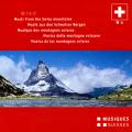Musique des montagnes suisses.
