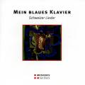 Mein Blaues Klavier. Lieder suisses de Nadelmann, Bloch, Burkhard