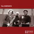 Musique pour flte et percussion. Trio Contexto.