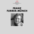 Furrer-Mnch : Portrait du compositeur