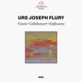 Flury : Vineta, Violoncellekonzert, Sinfonietta