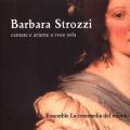 Strozzi : Cantates et airs pour voix seule