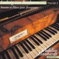 Beethoven : Sonates et Pices pour pianoforte, vol. 1