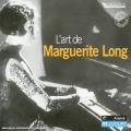 L'Art de Margarite Long. uvres de Mozart, Chopin, Debussy, Ravel