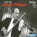 L'Art de Jacques Thibaud. uvres de Mozart, Chausson, Saint-Sans, Schumann