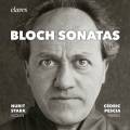 Bloch : Sonates pour violon et piano. Stark, Pescia.