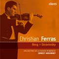 Christian Ferras joue Berg and Stravinski : Concertos pour violon