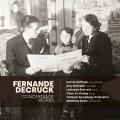 Fernande Decruck : Œuvres concertantes. Koffman, McCabe, Sterrett, Huang, Aubin.