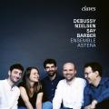 Debussy, Nielsen, Say, Barber : Musique pour quintettes  vents. Ensemble Astera.
