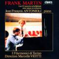 Martin : Concertos & ballade pour piano & orchestre