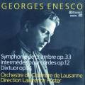 Enesco G : Symphonie de chambre / Intermdes pour cordes / Dixtuor