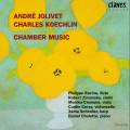 Jolivet, Koechlin : uvres de musique de chambre