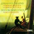 Brahms : Symphonies n 1 & 4. Crommelynck.