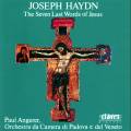 Haydn : Les Sept Dernires Paroles Du Christ. Angerer.