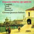 Donizetti, Cambni, Verdi, Puccini : Quatuors  cordes italiens