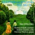 Zemlinsky, Bruch : Pices et trios pour clarinette, violoncelle et piano