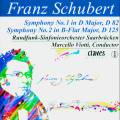 Schubert : Symphony 1 and 2