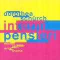 Dorothea Schrch : Interni pensieri