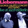 Liebermann - Live At Jazzfest Berlin