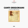 Canti Gregoriani. I Cantori della Turrita.