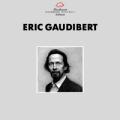 Gaudibert : Portrait du compositeur