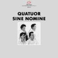 Martin, Balissat, Perrin : Quatuor Sine Nomine