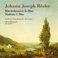Johann Joseph Rsler : Concerto pour piano - Symphonie. Hnigova, Sycha.