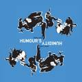 Humour'S Humidity : Prosit Prosa