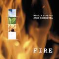 Martin Streule Jazz Orchestra : Fire