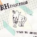 Rhinozeros : Time To Spoil