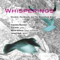 Whisperings : The Bird, The Breath, And The Razorsharp Dream