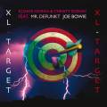 Xl, Target Kj Dave Doran & Christy Doran : Featuring Mr. DEFUNKT Joe Bowie