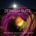 Biel, Bienne Jazz & Improorchester : Derwish