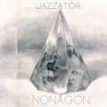 Jazzator : Nonagon