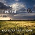 Neuzeit : Carmina Variations