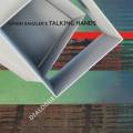 Simon Kanzler'S Talking Hands : Dialogue