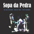 Hilaria Kramer : Sopa da Pedra