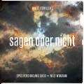 Malte Schiller & Spielvereinigung Sued Feat. Nils Wogram : Sagen oder Nicht
