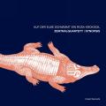 Zentralquartett : Auf der Elbe schwimmt ein rosa Krokodil