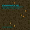 Schlippenbach Trio : Gold Is Where You Find It