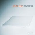 Steve Lacy : November