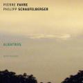 Pierre Favre : Albatros