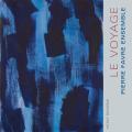 Pierre Favre Ensemble : Le Voyage