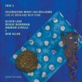 Trio 3 : Celebrating Mary Lou Williams (Live at Birdland New York)