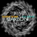 Elliott Sharp Carbon : The Age of Carbon