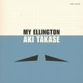 Aki Takase : My Ellington