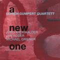 Ulrich Gumpert Quartett : A New One