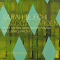 Sarah Buechi : Shadow Garden