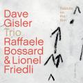Dave Gisler Trio : Rabbits on the Run