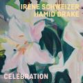 Irne Schweizer : Celebration